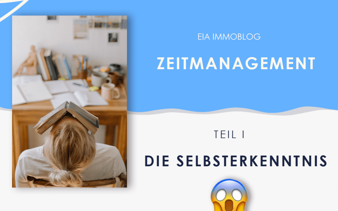 Zeitmanagement – Teil I