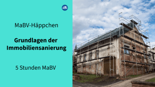 Grundlagen der Immobiliensanierung