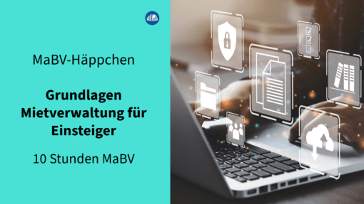 Grundlagen Mietverwaltung für Einsteiger